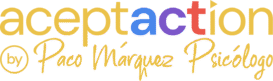 Aceptaction. Psicólogo Paco Marquez